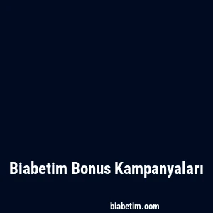 Biabetim Bonus Kampanyaları